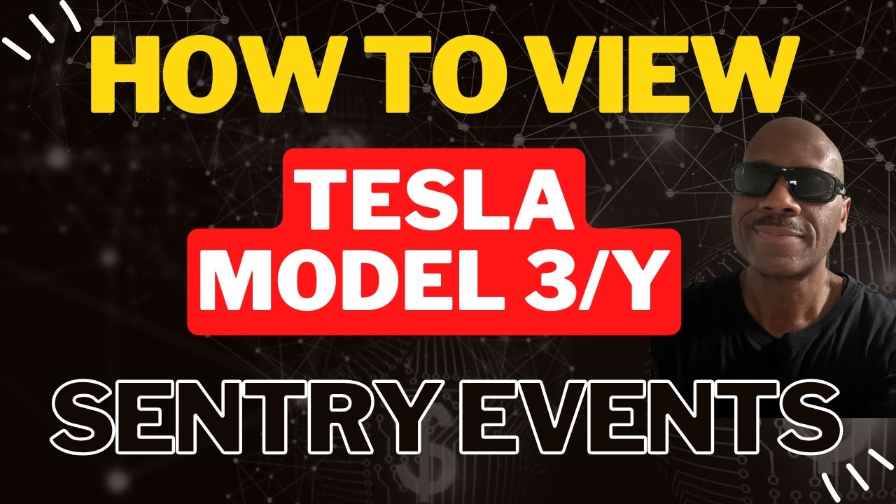 How To View Tesla Sentry Events | Model 3 & Model Y - YouTube