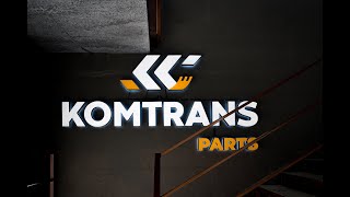 KOMTRANS PARTS - презентация направления запасных частей от KOMTRANS GROUP