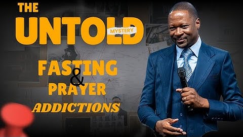 Vasten en bidden kunnen verslavend zijn || Profeet Emmanuel Makandiwa