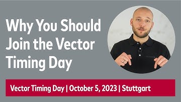Vector Timing Day 2023 | The Event for the #AUTOSAR Timing Community