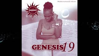 Karamanti - Genesis19 - Blakkwuman22 Music