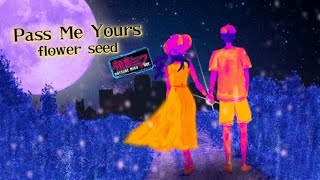 Pass Me Yours / flower seed feat 初音ミク