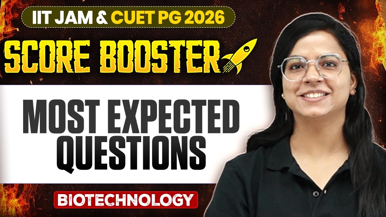 Most Expected Questions | IIT JAM/CUET PG 2026 | IIT JAM Biotechnology | IIT JAM Score Booster | PW