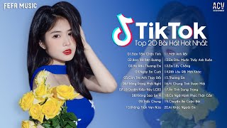 20 Bài Hát Hot Nhất TikTok Hiện Nay | Top EDM TikTok Hay Nhất 2024 | Nhạc Trẻ Remix Hot Tiktok 2024