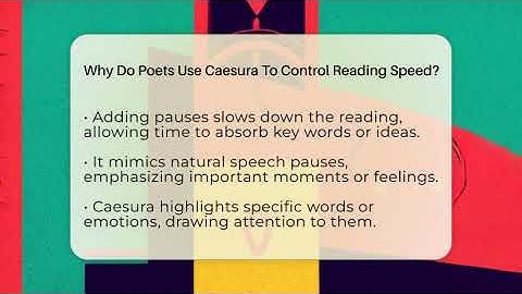 Why Do Poets Use Caesura To Control Reading Speed? - The Prose Path
