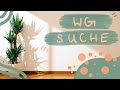 Wie ich in 7 Tagen eine neue WG hatte // 10 Tipps für die WG Suche