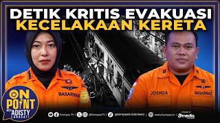 Dramatic! The Story Behind the East Bekasi Train Crash Evacuation | On Point with Adisty #72