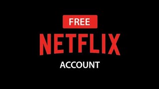 Netflix for free 2020