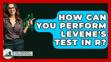 How Can You Perform Levene