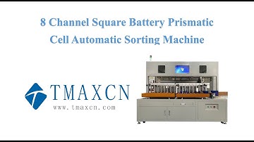 Automatic 8 Channel Square Battery Prismatic Cell Sorting Machine