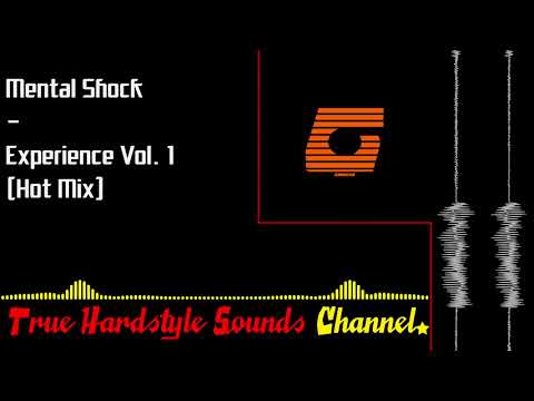 Mental Shock — Mental Shock - Experience Vol. 1 (Hot Mix)