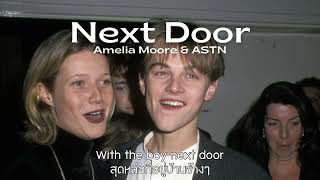 (thaisub/แปล) Next door - amelia moore & ASTN