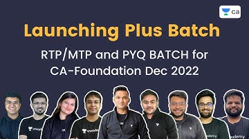 Launching Plus Batch  | RTP/MTP and PYQ BATCH for CA Foundation Dec 2022 | CA Foundation Pro