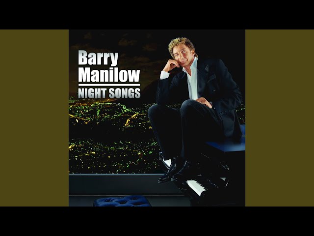 BARRY MANILOW - I'VE NEVER BEEN IN LOVE BEFORE