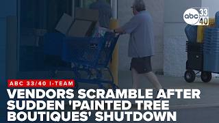'Blindsided': Vendors scramble after sudden Painted Tree Boutiques shutdown