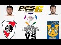 PES 6 PC COPA LIBERTADORES 2015 RIVER VS TIGRES