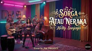SORGA ATAU NERAKA - HETTY SUNJAYA (COVER) | FUNK ACOUSTIC VERSION