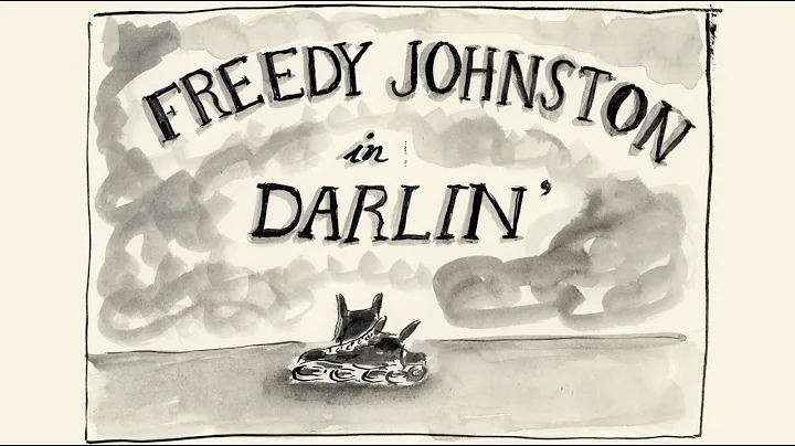 Freedy Johnston - Darlin:  illustrated by Aimee Ma...