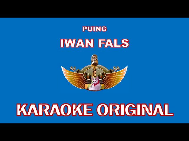 PUING - IWAN FALS (KARAOKE ORIGINAL) class=