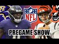 Ravens vs Bengals Pregame Show!!!! FIRST RIVALRY OF THE YEAR!!!!!