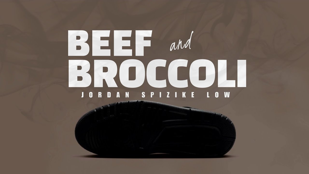 Jordan Spizike Low BEEF and BROCCOLI