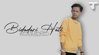 Bidadari Hati | Maulana Ardiansyah | Cover Lirik Video by Rizky Trisna