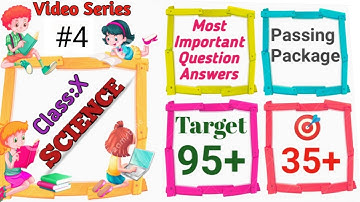#4|#Passing package of Class10 Science|#Chapterwise #Most important #question #answers discussion.