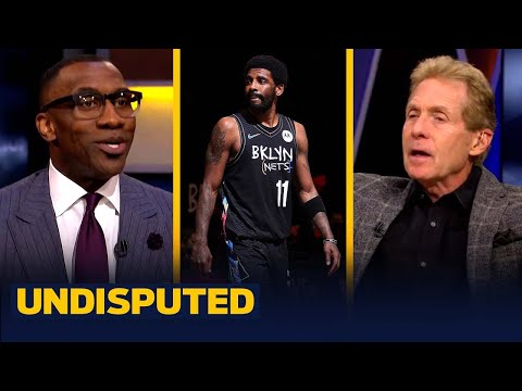 Undisputed | Shannon FURIOUS Kyrie has not sacrificed anything compared to his teammates at Nets - Undisputed | Shannon FURIOUS Kyrie has not sacrificed anything compared to his teammates at Nets