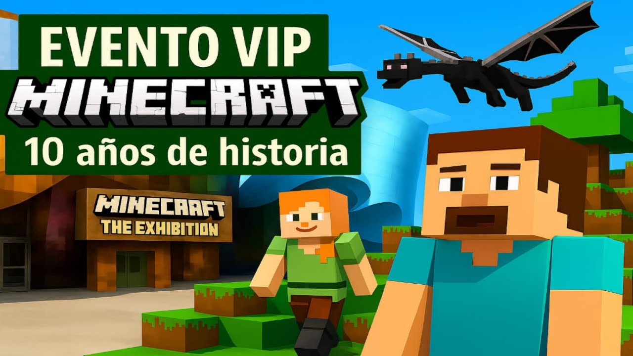 Minecraft Experience Vip Pass El evento VIP de Minecraft ⭐ Minecon The Exhibition - 10 Aniversario ...