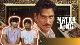 Matka King - Official Teaser | Vijay Varma,Kritika Kamra, Gulshan Grover | Reaction Video 