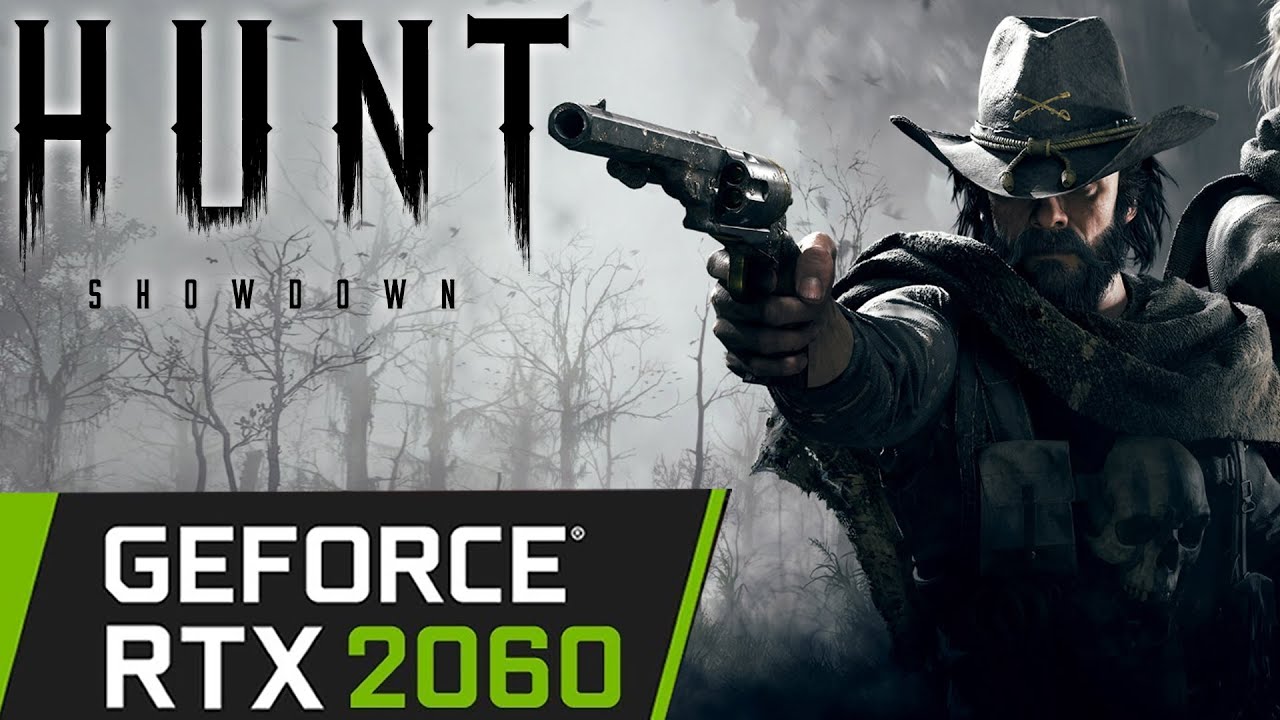 RTX 2060 | Hunt Showdown 2021 | 1080p 1440p 4K | PC Performance - YouTube