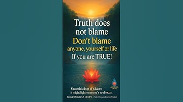 Stop Blaming Others - Heal Yourself (Truth Doesn’t Blame)