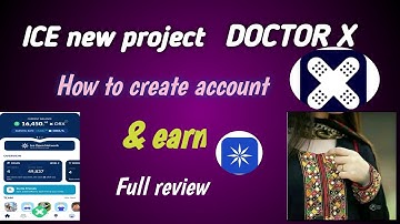 DOCTOR X ice new project launch | How to work and create account in this free mining app| Sonya Ali