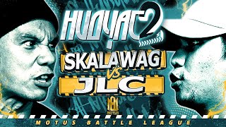 Motus Battle - Skalawag vs JLC