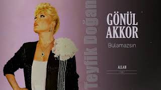 Gönül Akkor - Bulamazsin - Enstrümantal Resimi