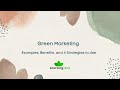 Green marketing  examples and benefits  4 strategies to use