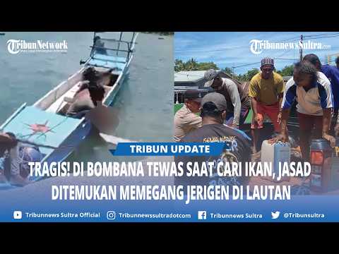 Seorang Petani di Bombana Tewas saat Cari Ikan, Jasad Ditemukan Memegang Jerigen