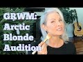 GRWM: Arctic Blonde Audition