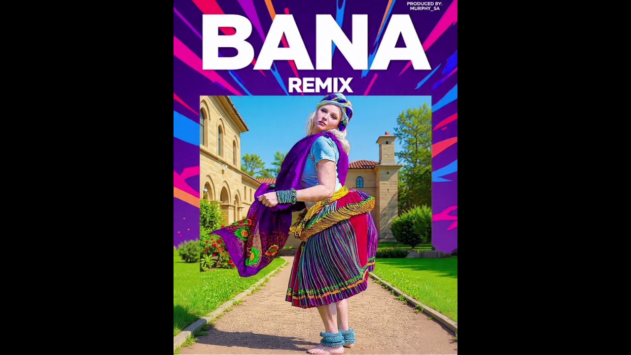 Bana Remix ft Murphy_sa 