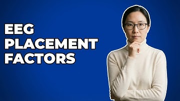 What Factors Influence EEG Electrode Placement Strategy?