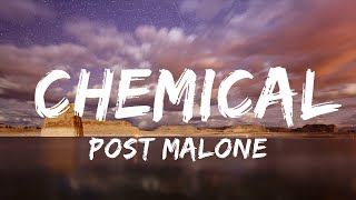 Post Malone - Chemical (текст) | 30 минут. Самая популярная музыка