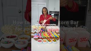 Popcorn Bar For Your Next Movie Night