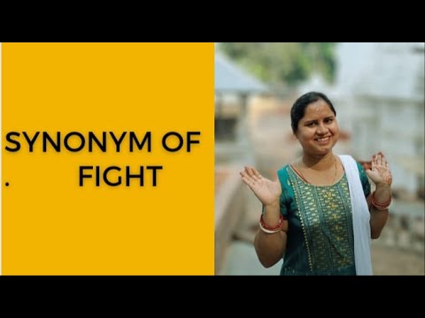 Synonym of Fight