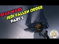 Star wars jedi fallen order gameplay part 5