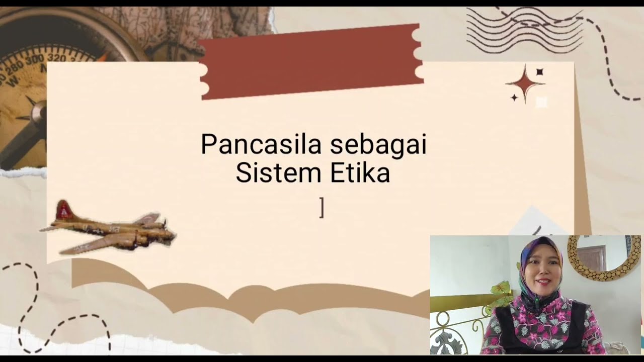 Pancasila sebagai Sistem Etika