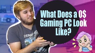 $0 Gaming PC