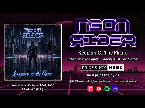Neon Rider - Keepers Of The Flame (Official Audio Video)