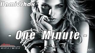 Hamidshax - "One Minute" //Original Mix//