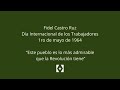 Fidel Castro: Primero de Mayo, fiesta de los trabajadores