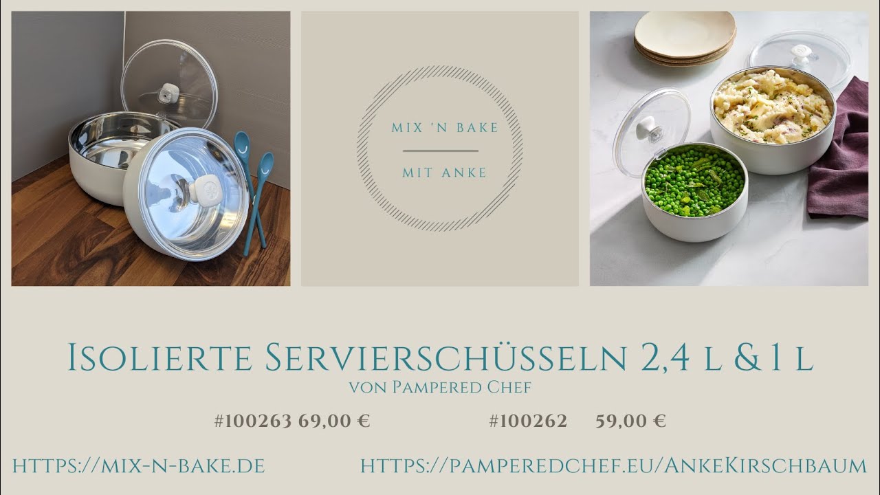 Die isolierten Servierschüsseln von Pampered Chef